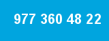 977 360 48 22